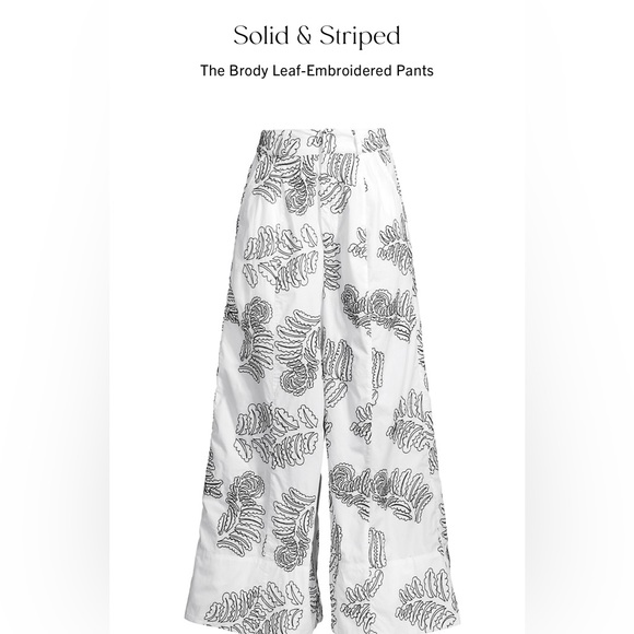 SOLID & STRIPED Pants - NWT Solid and Striped white embroidered pant